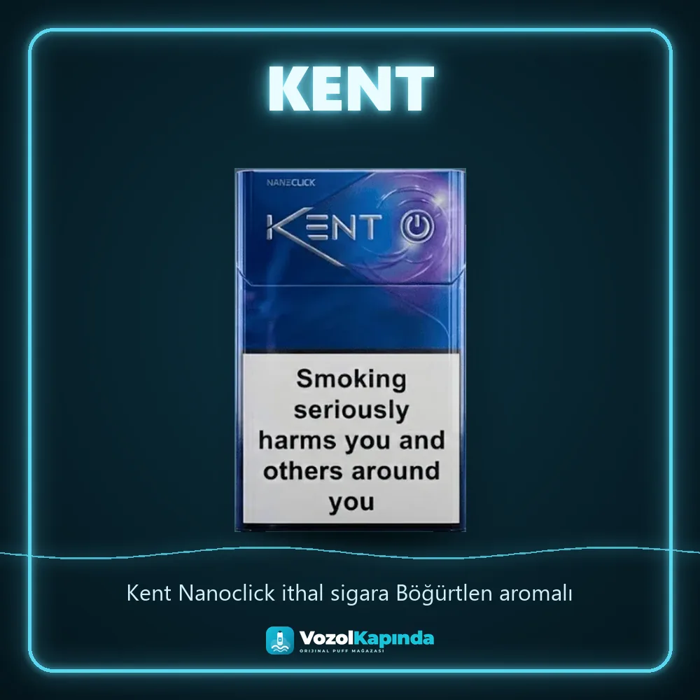 Kent Nanoclick ithal sigara Böğürtlen aromalı özellikleri: orijinal ürün, kapıda ödeme, gizli paket