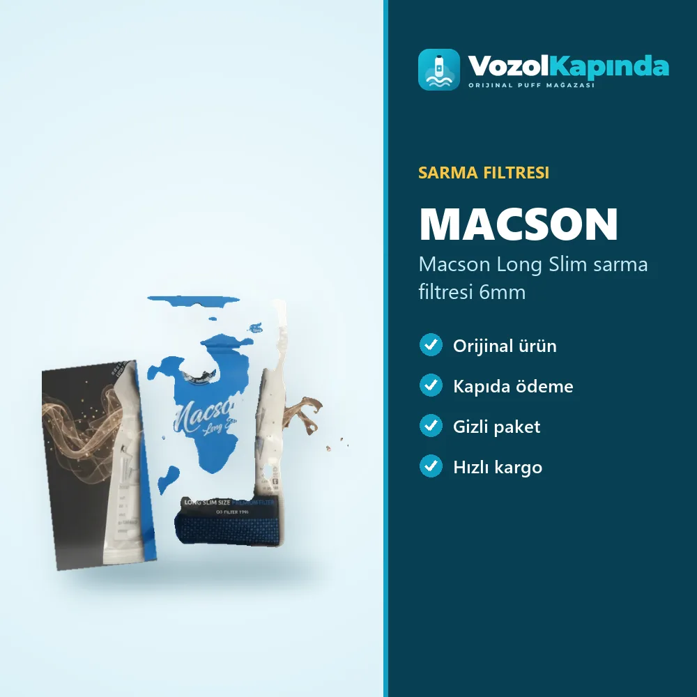 Macson Long Slim sarma filtresi 6mm özellikleri: orijinal ürün, kapıda ödeme, gizli paket