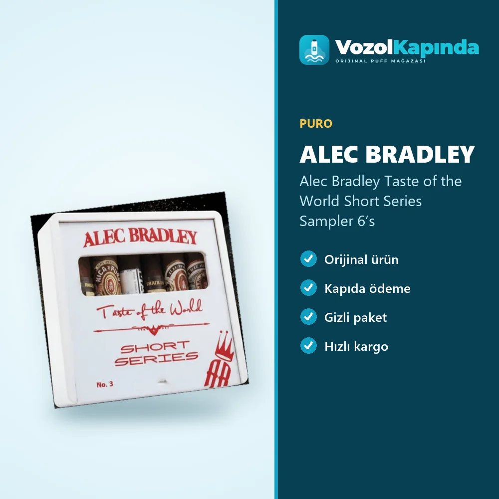 Alec Bradley Taste of the World Short Series Sampler 6’s özellikleri: orijinal ürün, kapıda ödeme, gizli paket