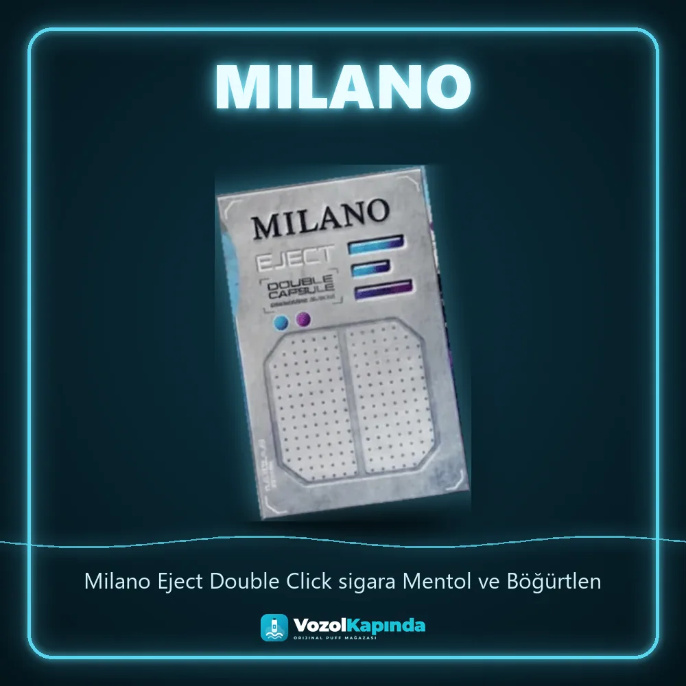 Milano Eject Double Click sigara Mentol ve Böğürtlen özellikleri: orijinal ürün, kapıda ödeme, gizli paket