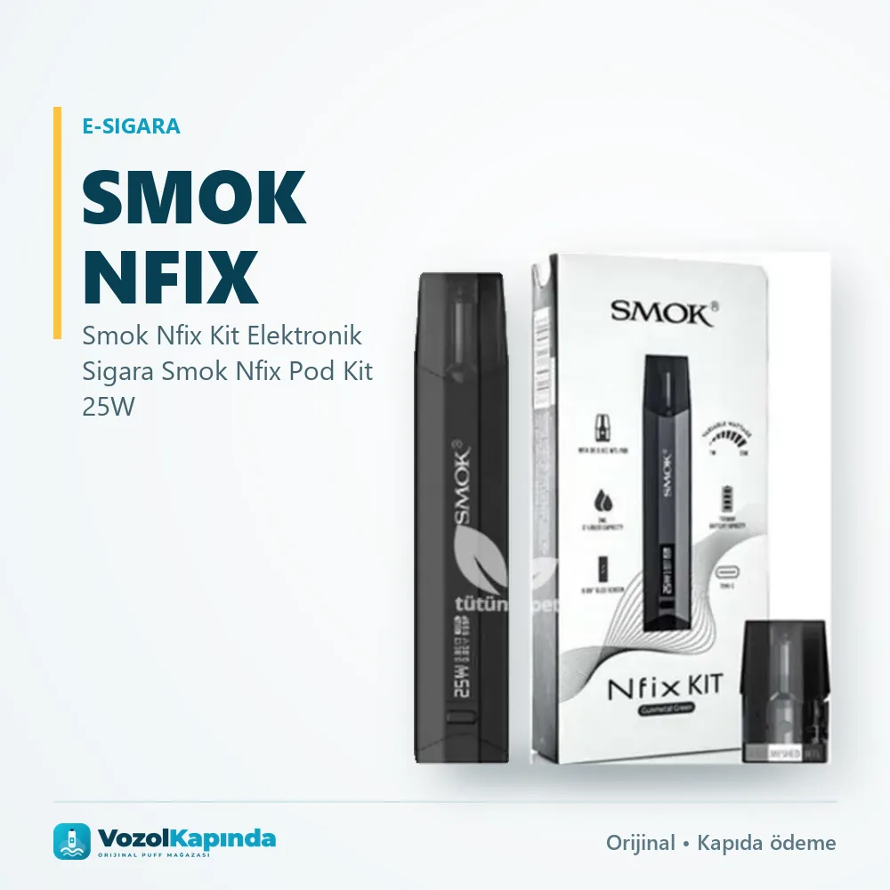 Smok Nfix Kit Elektronik Sigara Smok Nfix Pod Kit 25W bilgi kartı, orijinal e-sigara