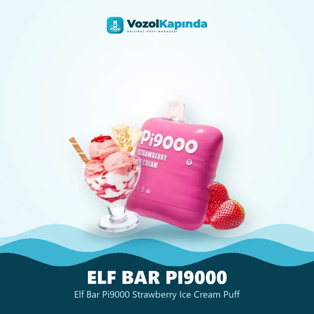 Elf Bar Pi9000 Strawberry Ice Cream Puff Sipariş Bilgileri Elf Bar Pi9000 Strawberry Ice Cream Puff bilgi kartı, orijinal puff bar