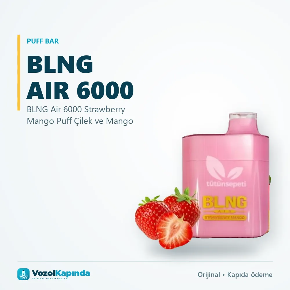 BLNG Air 6000 Strawberry Mango Puff Çilek ve Mango özellikleri: orijinal ürün, kapıda ödeme, gizli paket