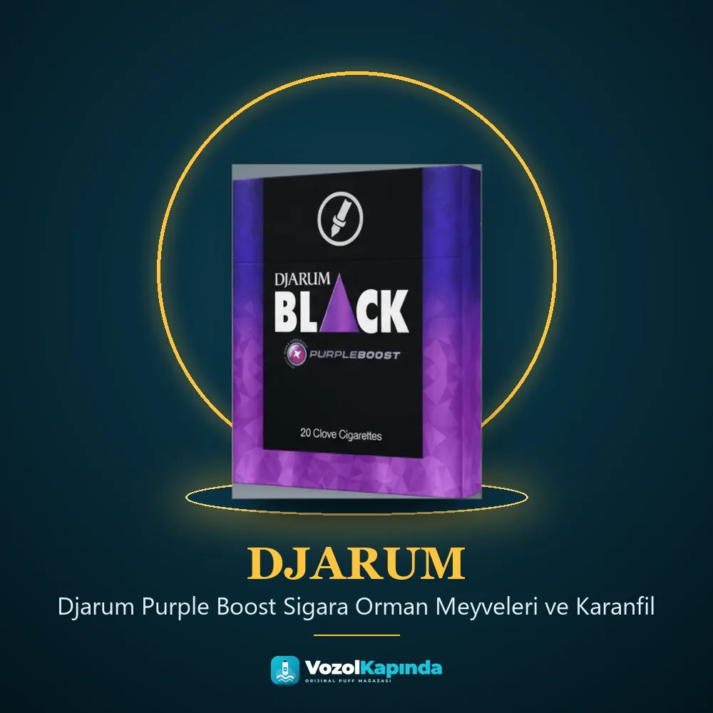 Djarum Purple Boost Sigara Orman Meyveleri ve Karanfil özellikleri: orijinal ürün, kapıda ödeme, gizli paket