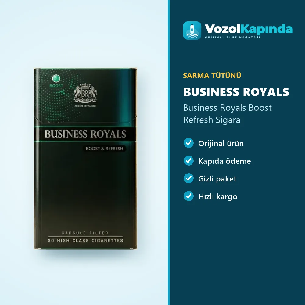 Business Royals Boost Refresh Sigara özellikleri: orijinal ürün, kapıda ödeme, gizli paket