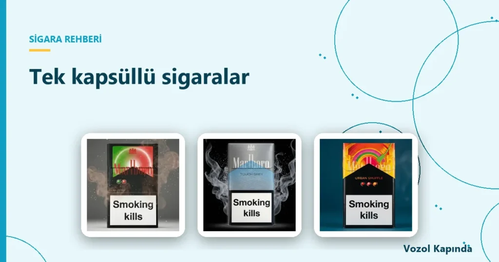 Tek kapsüllü sigaralar - kapsüllü sigara