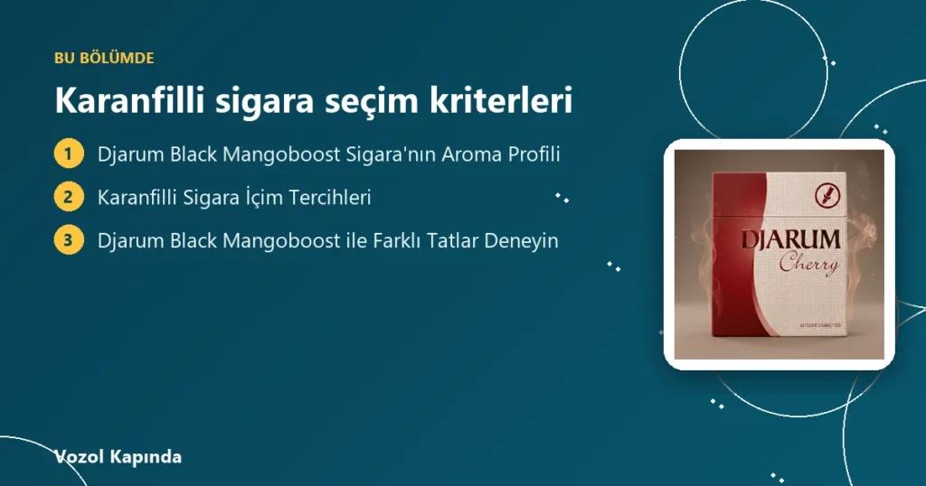Karanfilli sigara seçim kriterleri - karanfilli sigara