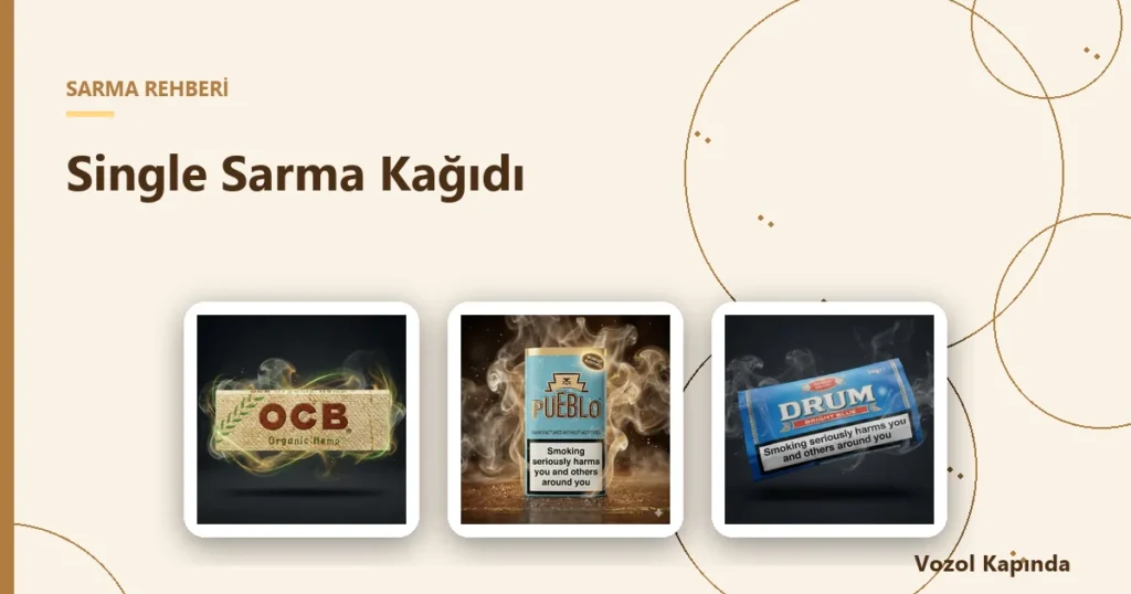Single Sarma Kağıdı - sarma kağıdı çeşitleri