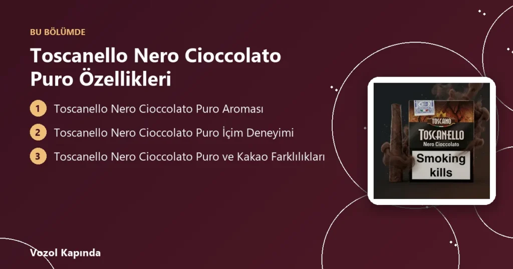 Toscanello Nero Cioccolato Puro Özellikleri - toscanello