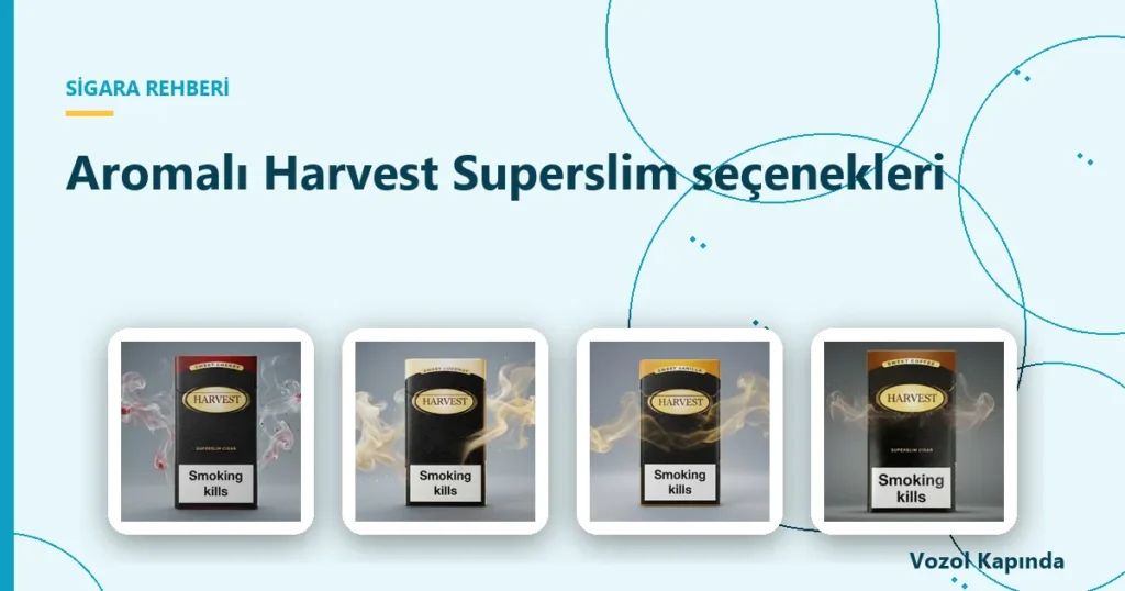 Aromalı Harvest Superslim seçenekleri - harvest sigara