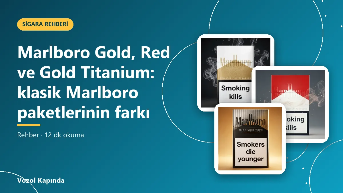 Marlboro Gold, Red ve Gold Titanium: klasik Marlboro paketlerinin farkı