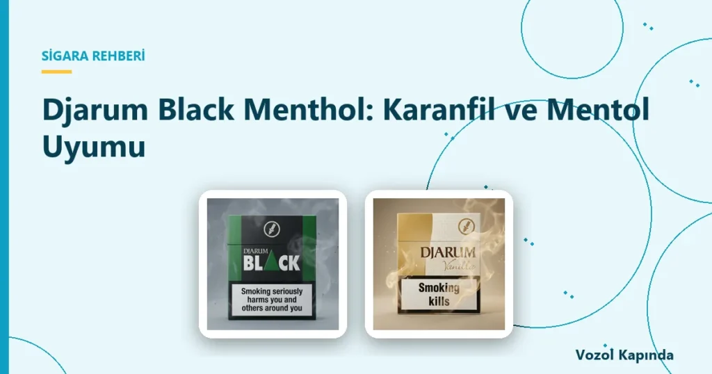 Djarum Black Menthol: Karanfil ve Mentol Uyumu - djarum black
