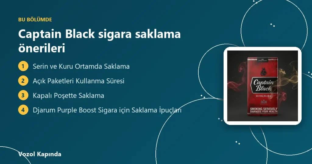 Captain Black sigara saklama önerileri - captain black sigara