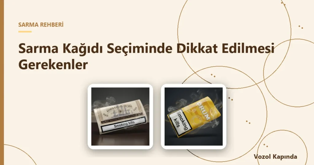 Sarma Kağıdı Seçiminde Dikkat Edilmesi Gerekenler - ocb organic hemp