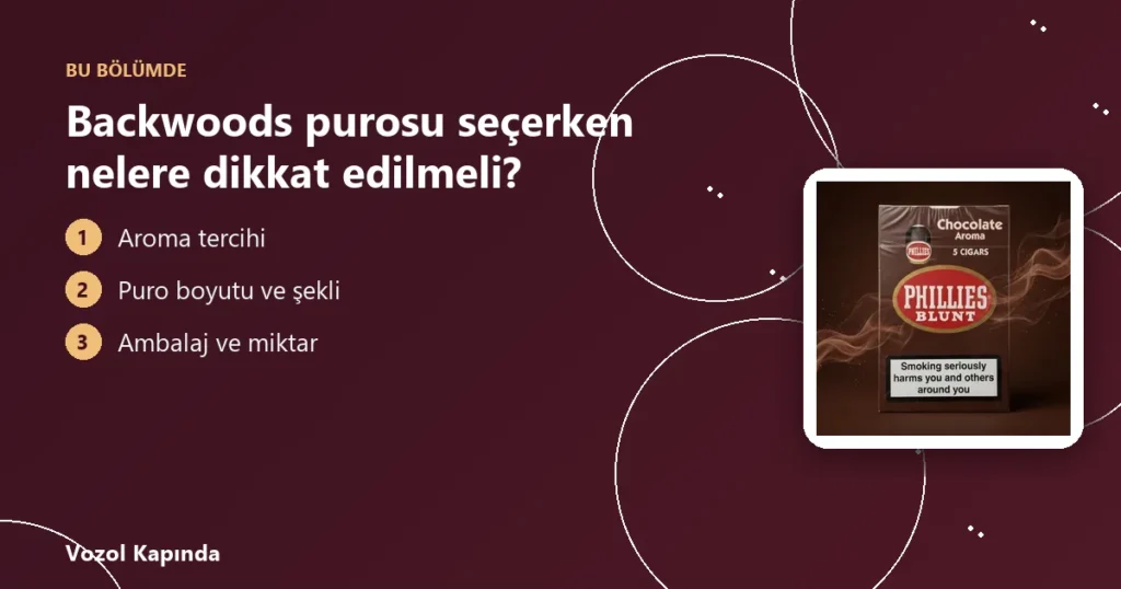 Backwoods purosu seçerken nelere dikkat edilmeli? - backwoods