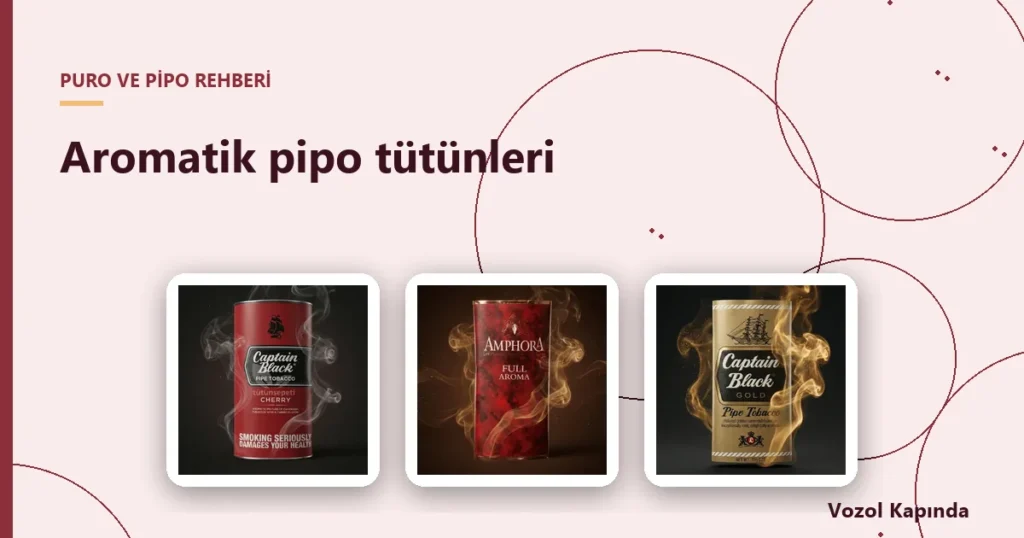 Aromatik pipo tütünleri - pipo tütünü