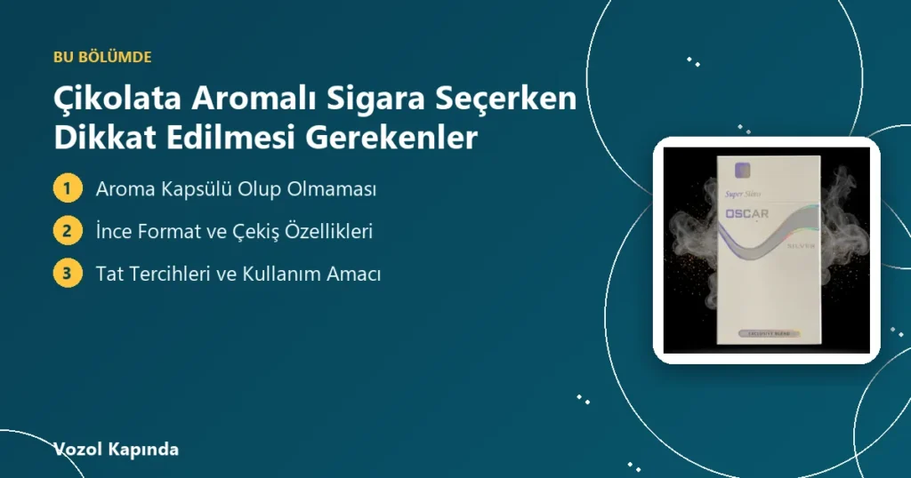 Çikolata Aromalı Sigara Seçerken Dikkat Edilmesi Gerekenler - çikolata aromalı sigara