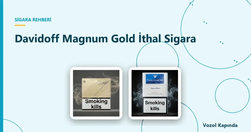 Davidoff Magnum Gold İthal Sigara - davidoff sigara