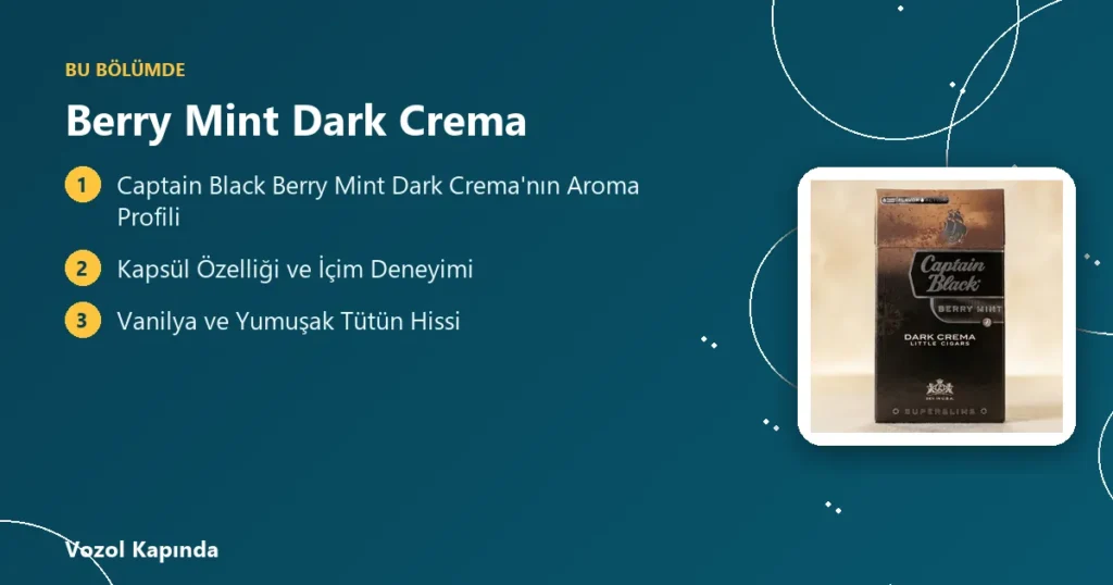 Berry Mint Dark Crema - dark crema sigara