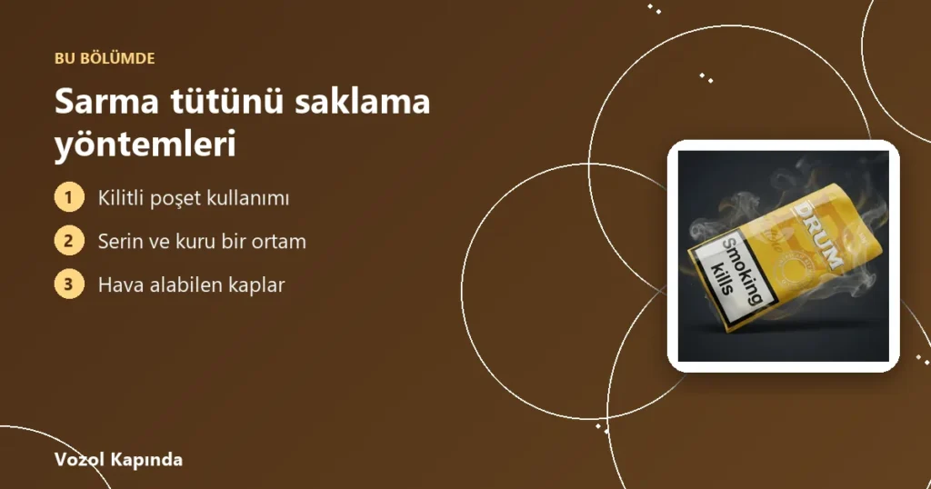 Sarma tütünü saklama yöntemleri - sarma tütünü 50 gr