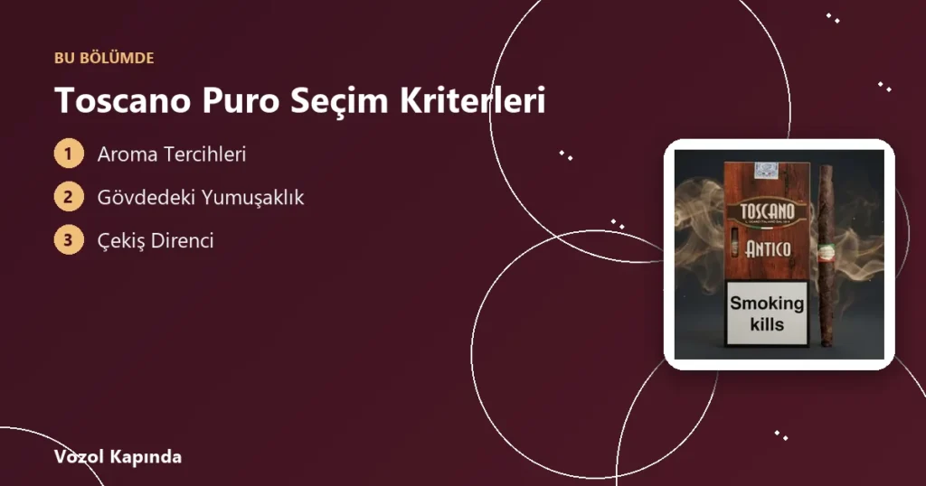 Toscano Puro Seçim Kriterleri - toscano puro