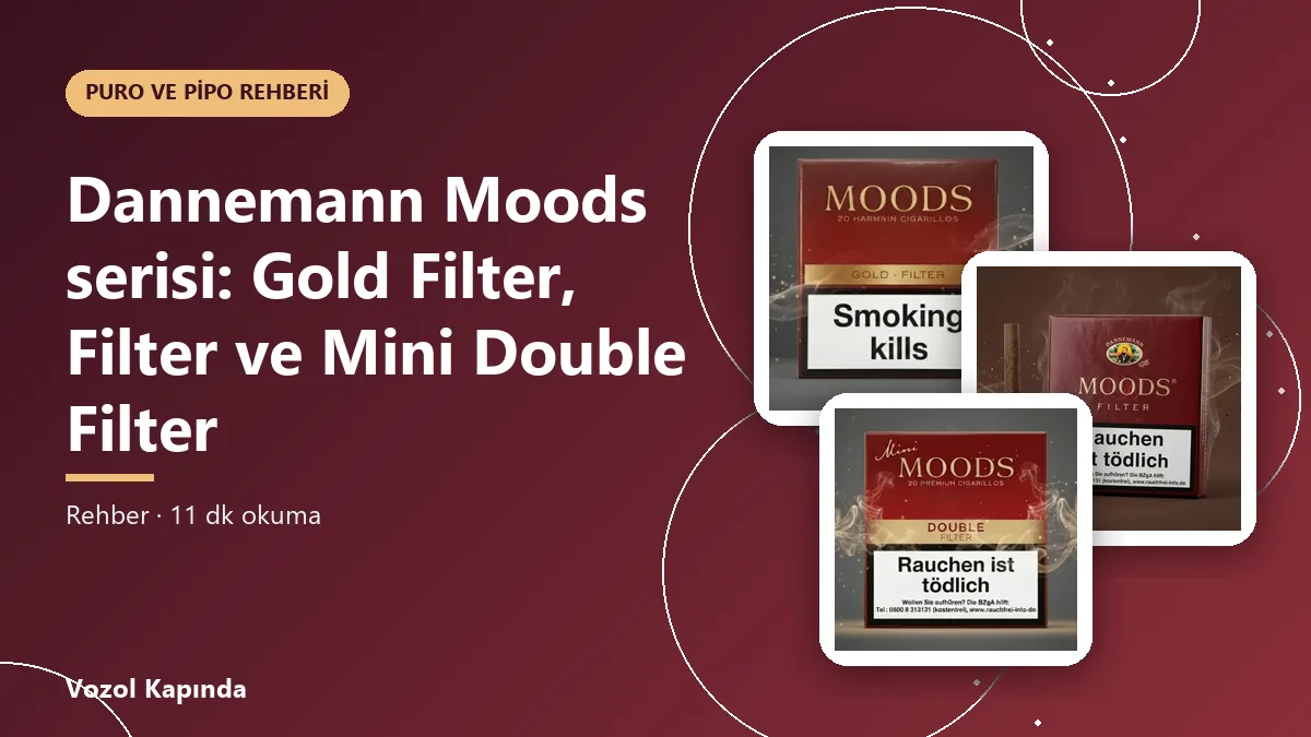 Dannemann Moods serisi: Gold Filter, Filter ve Mini Double Filter