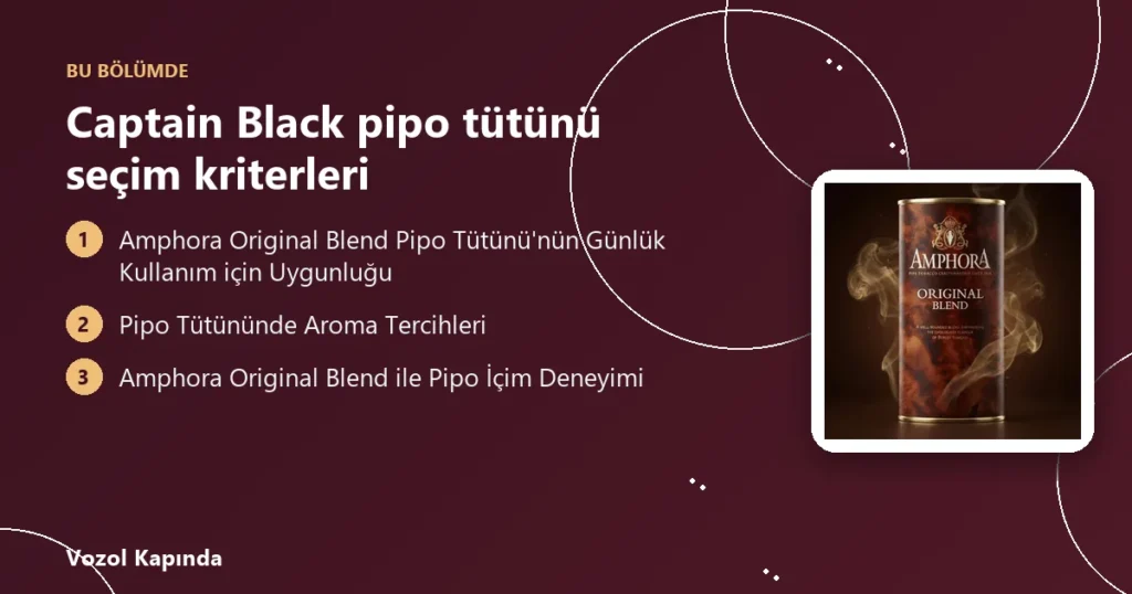 Captain Black pipo tütünü seçim kriterleri - captain black pipo tütünü