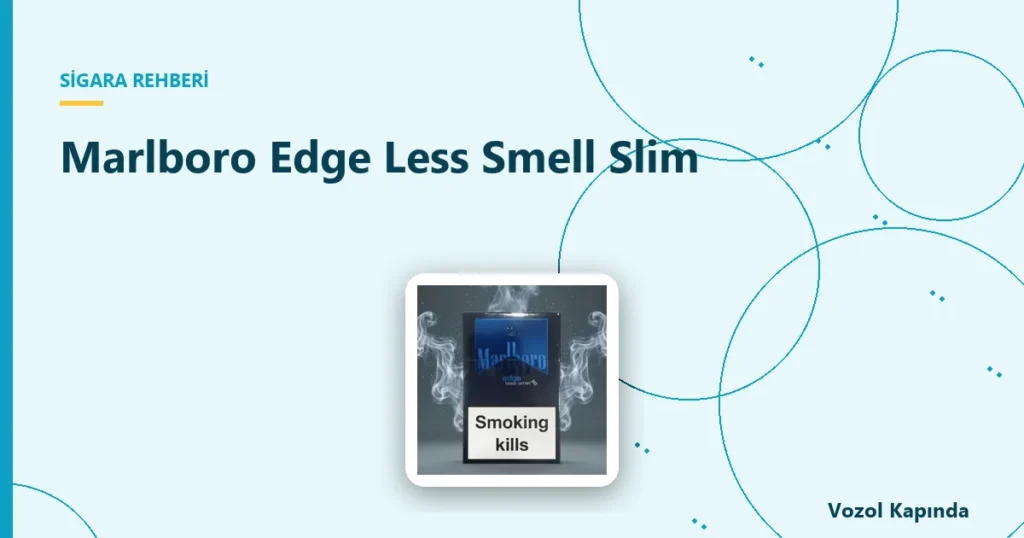 Marlboro Edge Less Smell Slim - less smell sigara
