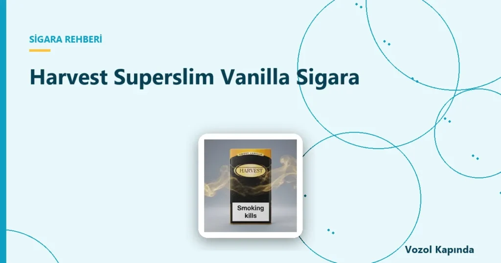 Harvest Superslim Vanilla Sigara - vanilya aromalı sigara