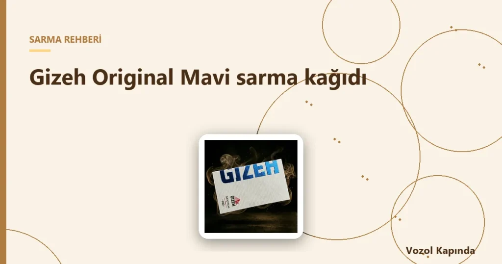 Gizeh Original Mavi sarma kağıdı - gizeh sarma kağıdı