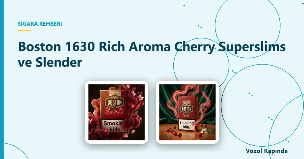 Boston 1630 Rich Aroma Cherry Superslims ve Slender - boston sigara