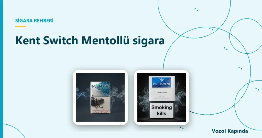 Kent Switch Mentollü sigara - dubai sigara
