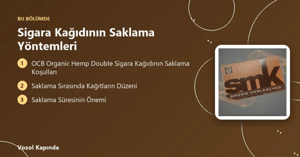 Sigara Kağıdının Saklama Yöntemleri - organik sigara kağıdı