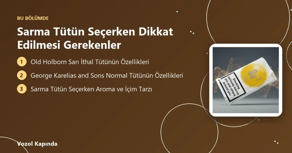Sarma Tütün Seçerken Dikkat Edilmesi Gerekenler - golden virginia