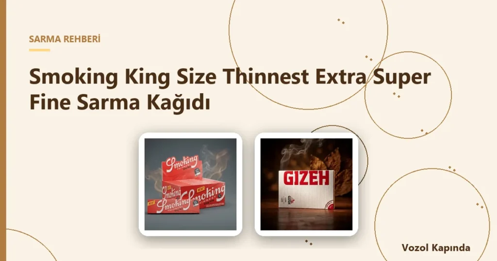 Smoking King Size Thinnest Extra Super Fine Sarma Kağıdı - ince sarma kağıdı