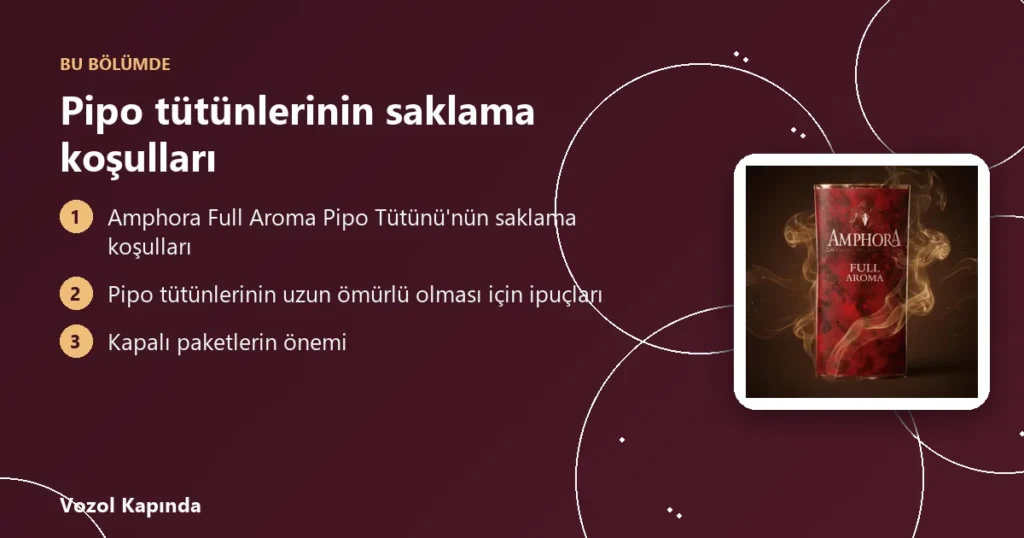 Pipo tütünlerinin saklama koşulları - pipo nasıl içilir
