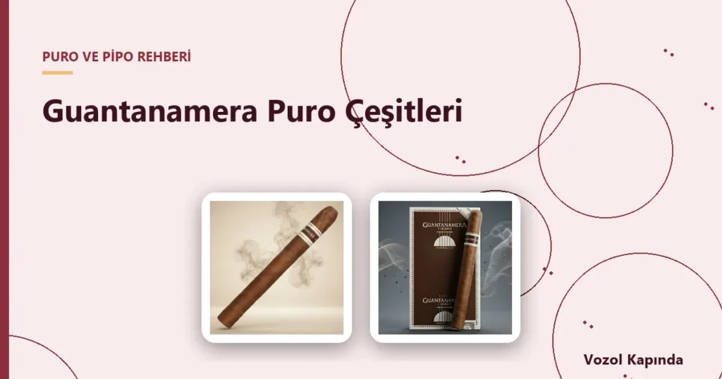 Guantanamera Puro Çeşitleri - küba mini puro