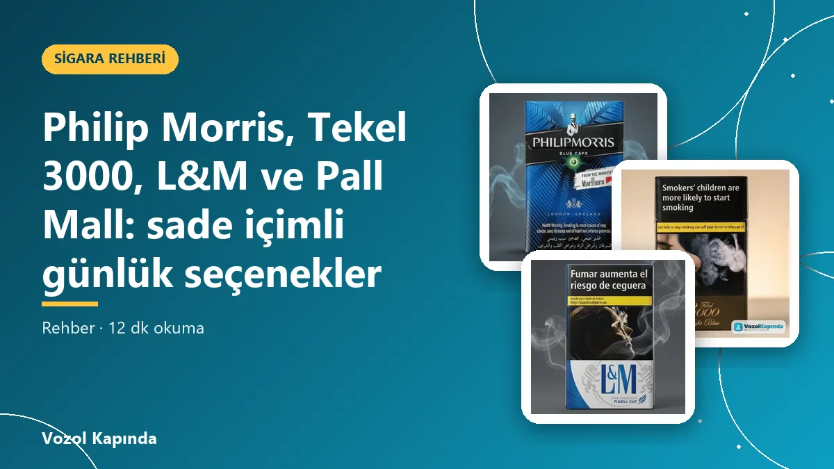 Philip Morris, Tekel 3000, L&M ve Pall Mall: sade içimli günlük seçenekler