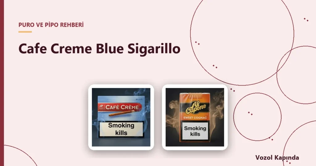 Cafe Creme Blue Sigarillo - ağızlıklı sigarillo